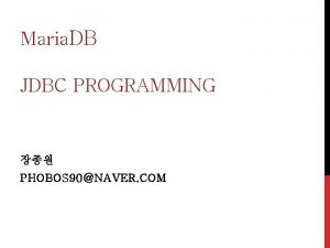 Maria DB JDBC PROGRAMMING PHOBOS 90NAVER COM Maria