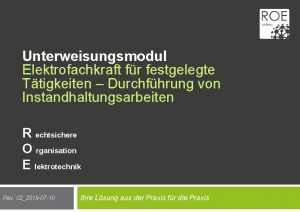 Unterweisungsmodul Elektrofachkraft fr festgelegte Ttigkeiten Durchfhrung von Instandhaltungsarbeiten