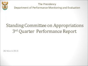 The Presidency Department of Performance Monitoring and Evaluation