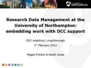 Research Data Management at the University of Northampton