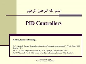 PID Controllers Action types and tuning Ref 1