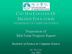 CHU HAI COLLEGE OF HIGHER EDUCATION DEPARTMENT OF