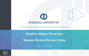 Eletirel Medya Okumalar Medyann Eletirel Ekonomi Politii Do