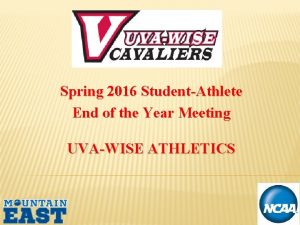 Spring 2016 StudentAthlete End of the Year Meeting