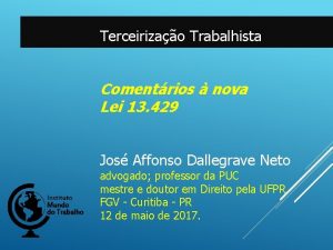 Terceirizao Trabalhista Comentrios nova Lei 13 429 Jos