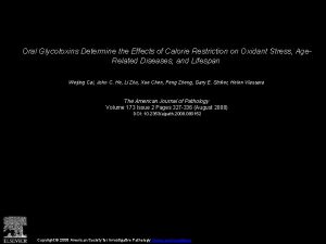 Oral Glycotoxins Determine the Effects of Calorie Restriction