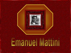 Emanuel Mattini um artista fortemente influenciado pela msica