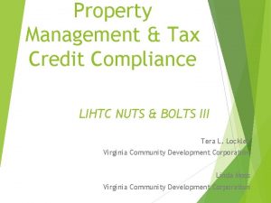 Property Management Tax Credit Compliance LIHTC NUTS BOLTS