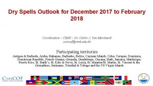 Dry Spells Outlook for December 2017 to February