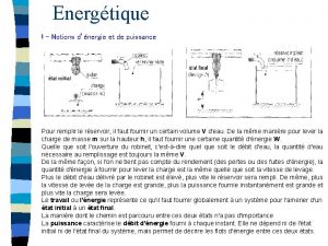 Energtique I Notions dnergie et de puissance Pour