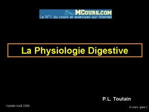 La Physiologie Digestive P L Toutain Update Aot