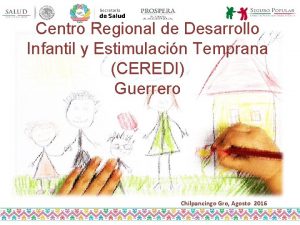 Centro Regional de Desarrollo Infantil y Estimulacin Temprana