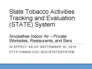 State Tobacco Activities Tracking and Evaluation STATE System