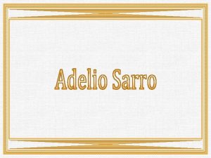 Adlio Sarro Sobrinho nasceu em Andradina So Paulo