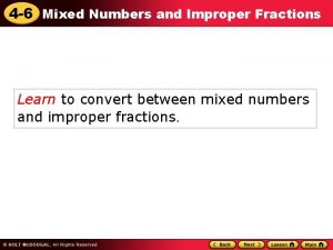 4 6 Mixed Numbers and Improper Fractions Learn