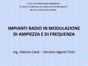 CORSO DI FORMAZIONE AMBIENTALE TECNICHE DI MISURA DEI