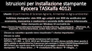 Istruzioni per installazione stampante Kyocera TASKalfa 4012 i