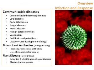 Communicable diseases Communicable infectious diseases Viral diseases Bacterial