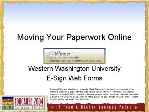 Moving Your Paperwork Online Western Washington University ESign