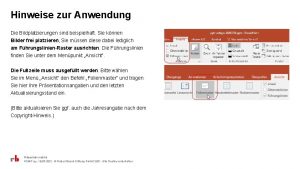 Hinweise zur Anwendung Die Bildplatzierungen sind beispielhaft Sie