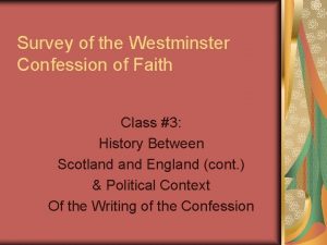 Survey of the Westminster Confession of Faith Class