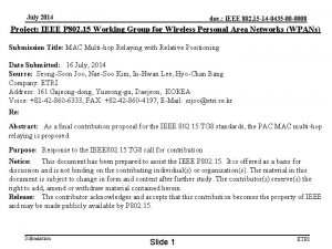 July 2014 doc IEEE 802 15 14 0435