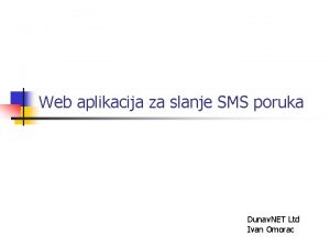 Web aplikacija za slanje SMS poruka Dunav NET