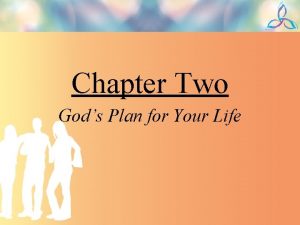 Chapter Two Gods Plan for Your Life Finding