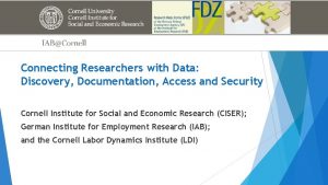 Connecting Researchers with Data Discovery Documentation Access and