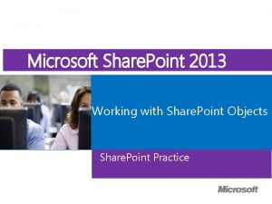 Microsoft Course Microsoft Official Share Point 2013 Working