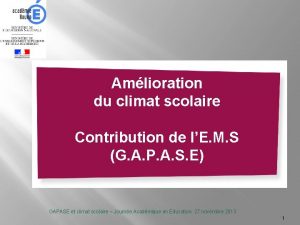 Amlioration du climat scolaire Contribution de lE M