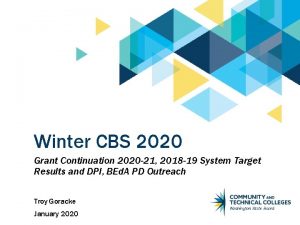 Winter CBS 2020 Grant Continuation 2020 21 2018