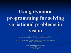Using dynamic programming for solving variational problems in