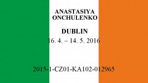 ANASTASIYA ONCHULENKO DUBLIN 16 4 14 5 2016