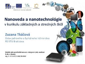 Nanoveda a nanotechnolgie v kurikulu zkladnch a strednch