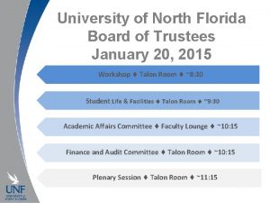 University of North Florida Board of Trustees January