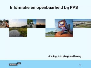 Informatie en openbaarheid bij PPS drs ing J