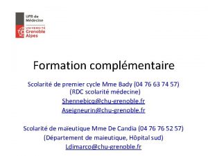 Formation complmentaire Scolarit de premier cycle Mme Bady