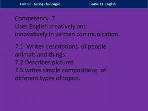 Unit 02 Facing Challenges Grade 11 English Competency