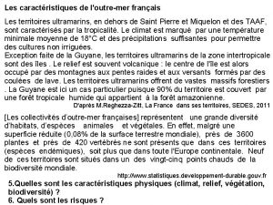 Les caractristiques de loutremer franais Les territoires ultramarins