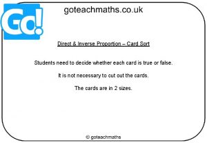 Direct Inverse Proportion Card Sort Students need to