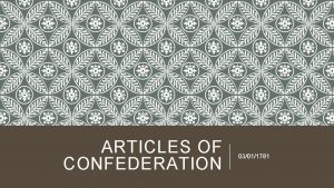 ARTICLES OF CONFEDERATION 03011781 ARTICLES OF CONFEDERATION The