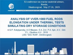 XI conference on reactor material science Russia Dimitrovgrad