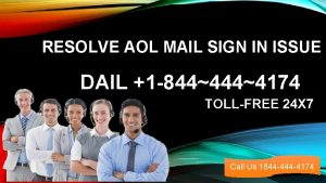 RESOLVE AOL MAIL SIGN IN ISSUE DAIL 1