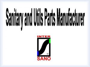 Company location contacts Sanitary and utensils parts manufacturer