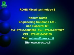 ROHS Mixed technology 6 Nahum Natan Engineering Solutions