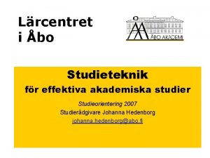 Lrcentret i bo Studieteknik fr effektiva akademiska studier