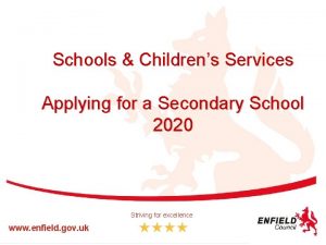 Schools Childrens Services Applying for a Secondary School
