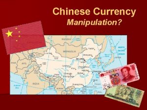 Chinese Currency Manipulation Chinese Currency Yuan CNY Renmin