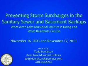 Preventing Storm Surcharges in the Sanitary Sewer and